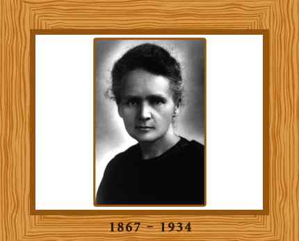 MARIE CURIE