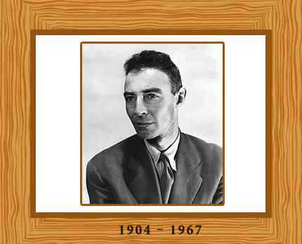 J. Robert Oppenheimer